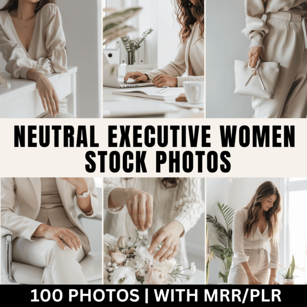 100 Neutral Business Women Stock Photos with Master Resell Rights (MRR STOCK PHOTOS)